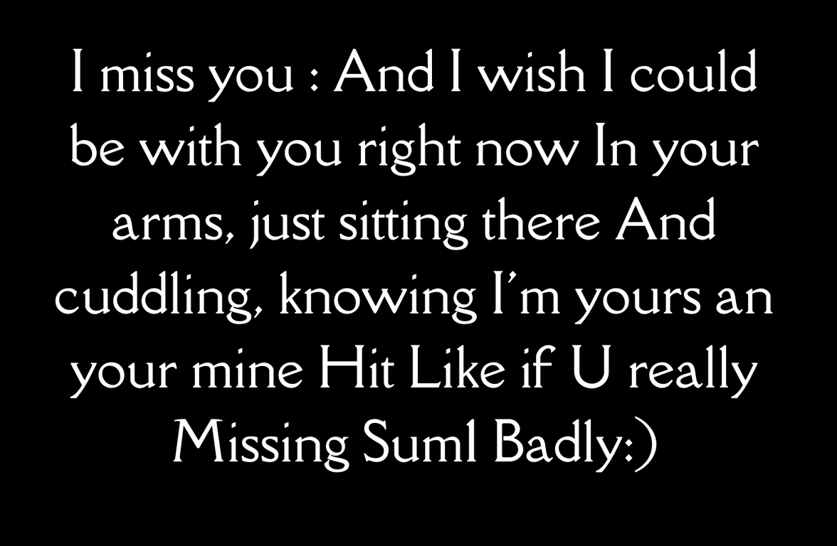 I miss you Quote