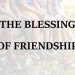 Read more about the article The Blessing Of Friendship Quotes. Friendz Life